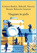 Gimnez-Bartlett Alicia; Malvaldi Marco; Recami Francesco