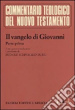 Giovanni Evangelista (san); Schnackenburg R. (cur.)