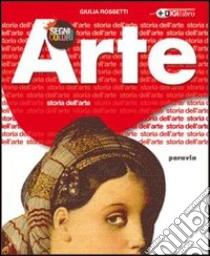 ARTE A+B libro di COPPINI GRIFFA ROSSETTI