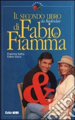 Satta Fiamma; Visca Fabio