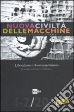 Nuova civiltà delle macchine (2011) vol. 1-2 libro