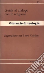 Pontificio Consiglio per il Dialogo Inter-Religioso; Rossano P. (cur.)