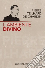 Teilhard de Chardin Pierre