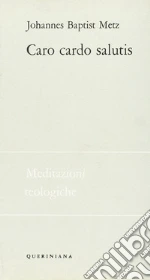 Metz Johann Baptist; Ruggieri G. (cur.)