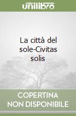 Campanella Tommaso; Tornitore T. (cur.)