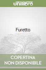 Il furetto libro di Avanzi Marta