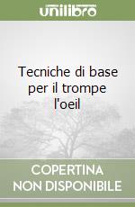Tecniche di base per il trompe l'oeil libro di Mariani Marina