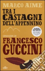 Guccini Francesco; Aime Marco
