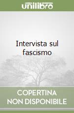 De Felice Renzo; Ledeen M. A. (cur.)
