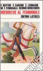 Bertini Ferruccio; Cardini Franco; Fumagalli Beonio Brocchieri Mariateresa