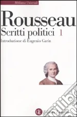 Rousseau Jean-Jacques; Garin M. (cur.)