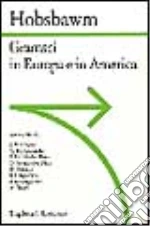 Hobsbawm Eric J.; Santucci A. A. (cur.)
