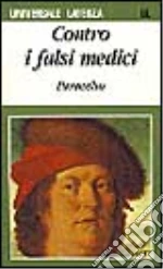 Paracelso; Bianchi M. L. (cur.)