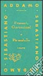 Pirandello Luigi; Addamo S. (cur.)