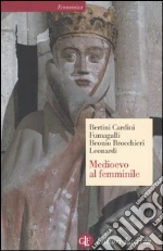 Bertini Ferruccio; Cardini Franco; Fumagalli Beonio Brocchieri Mariateresa
