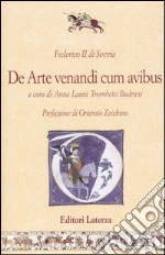 Federico II; Trombetti Budriesi A. L. (cur.)