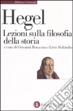 Hegel Friedrich; Bonacina G. (cur.); Sichirollo L. (cur.)