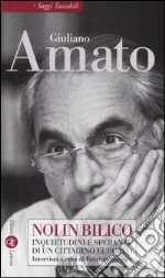 Amato Giuliano; Forquet F. (cur.)