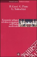 Greci Roberto; Pinto Giuliano; Todeschini Giacomo; Greci R. (cur.)