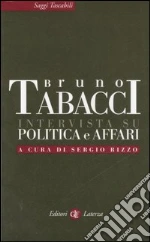 Tabacci Bruno; Rizzo S. (cur.)
