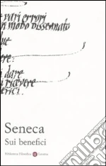 Seneca Lucio Anneo; Menghi M. (cur.)