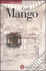 Mango Cyril; Cesaretti P. (cur.)