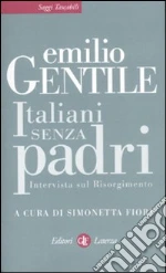 Gentile Emilio; Fiori S. (cur.)