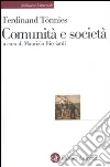 Comunità e società libro di Tonnies Ferdinand