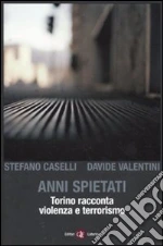 Caselli Stefano; Valentini Davide
