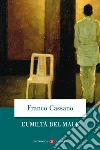 L'umiltà del male libro di Cassano Franco