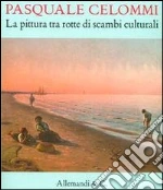 Savastano C. (cur.); Di Felice P. (cur.)