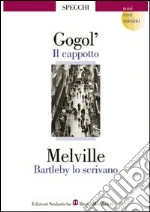 Gogol' Nikolaj, Melville Herman