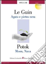 Le Guin Ursula K., Potok Chaim