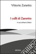 Zanetto Vittorio; Oldani M. (cur.)