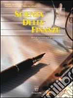 Scienza delle finanze. Per le Scuole superiori libro di Savasta Fiore Lionello - Paciariello G. - Collura R.