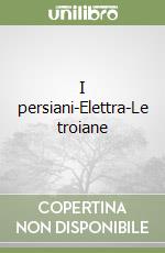 Eschilo; Sofocle; Euripide