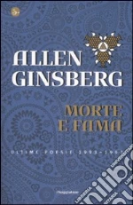 Ginsberg Allen; Rosenthal B. (cur.); Hale P. (cur.); Morgan B. (cur.)
