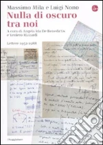Mila Massimo; Nono Luigi; De Benedictis A. I. (cur.); Rizzardi V. (cur.)