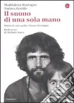 Rostagno Maddalena; Gentile Andrea