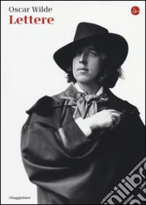 Lettere libro di Wilde Oscar