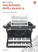 Weber Max; Felici C. (cur.)