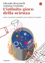 Boncinelli Edoardo; Ereditato Antonio