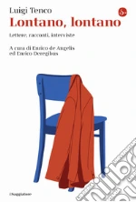 Tenco Luigi; De Angelis E. (cur.); Deregibus E. (cur.)