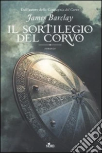 Il Sortilegio del corvo libro di Barclay James