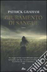 Giuramento di sangue libro di Graham Patrick