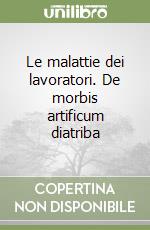Ramazzini Bernardino; Carnevale F. (cur.)