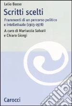 Basso Lelio; Salvati M. (cur.); Giorgi C. (cur.)