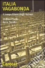 Pivato Stefano; Tonelli Anna