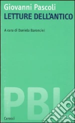 Pascoli Giovanni; Baroncini D. (cur.)