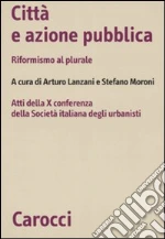Lanzani A. (cur.); Moroni S. (cur.)